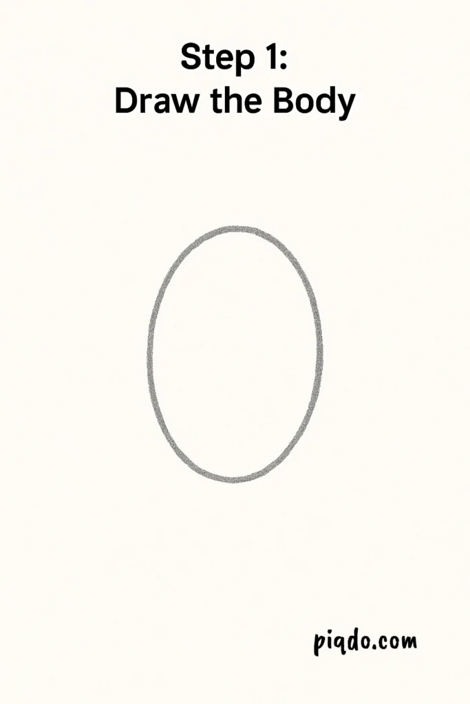 step 1 draw the body